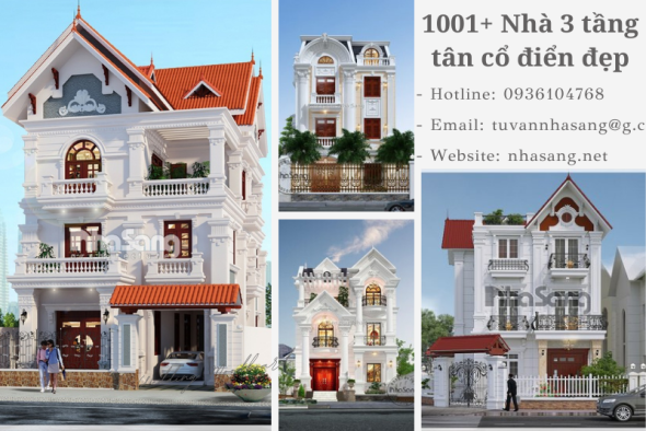 Sống chất với 1001+ mẫu nhà 3 tầng tân cổ điển đỉnh cao triệu người mê