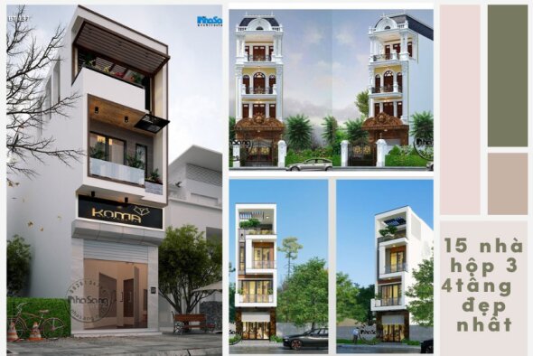 Giải mã sức hấp dẫn của 15 siêu phẩm nhà hộp 3-4 tầng được xây dựng nhiều nhất