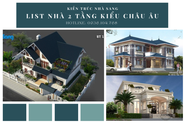 Lộ diện 55+ mẫu nhà 2 tầng kiểu Châu Âu xanh mướt đốn tim triệu người