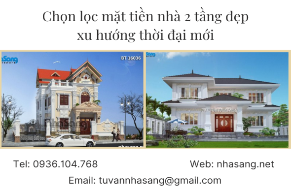 Chọn lọc mặt tiền nhà 2 tầng đẹp xu hướng thời đại mới được yêu thích nhất 2021