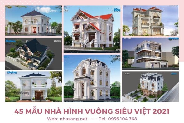 Đã mắt với 45 mẫu nhà hình vuông 1-2-3 tầng tâm bình khí hòa viên mãn