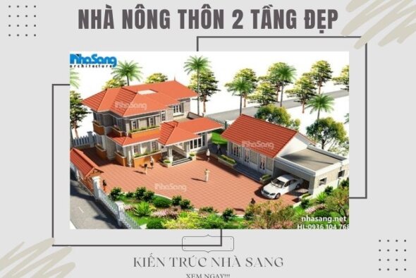 Bỏ túi 101+ Mẫu nhà nông thôn 2 tầng đẹp sang trọng đang thịnh hành nhất 2022
