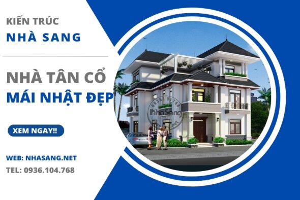 Trọn bộ 100 mẫu nhà tân cổ điển mái nhật mãn nhãn đẹp nhất 2022