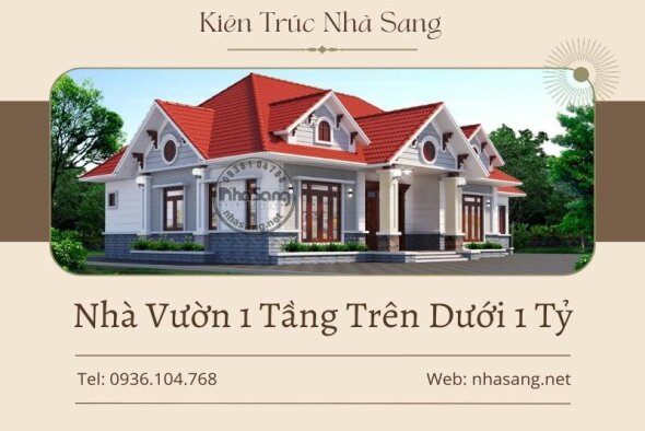 [BST] 15+ Mẫu nhà vườn 1 tầng trên dưới 1 tỷ đang được săn lùng nhất 2022