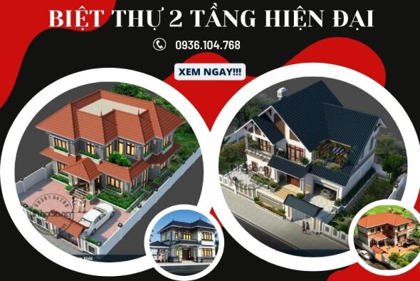 Ngắm 500+ Mẫu biệt thự 2 tầng hiện đại được thi công nhiều nhất