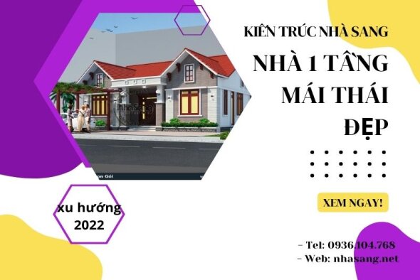 Bật mí 05 mẫu nhà 1 tầng mái thái đẹp nhất đạt chuẩn ISO Âu Châu 2022