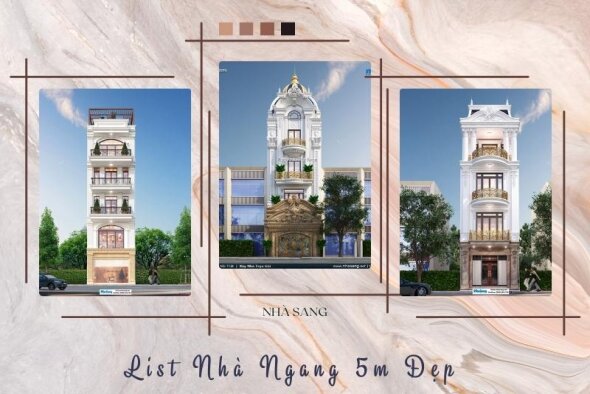 Bỏ túi 16 mẫu nhà ngang 5m đủ tiêu chí xanh - đẹp - tiện sử dụng