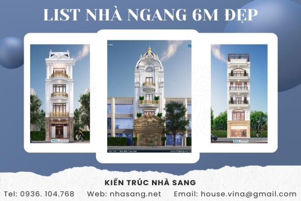 Cận cảnh 35+ mẫu nhà ngang 6m hẹp dài không thể bỏ lỡ năm 2022