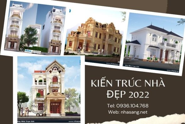 300+ Kiến trúc nhà đẹp hoàn hảo trong từng thiết kế ra mắt năm 2022