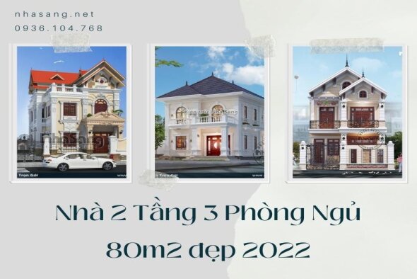 Top 9+ mẫu thiết kế nhà 2 tầng 3 phòng ngủ 80m2 cực chất chi phí chỉ từ 700tr