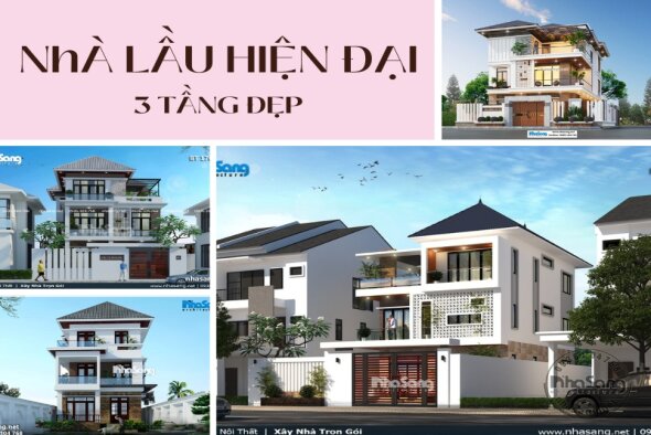 Trọn bộ 10 mẫu nhà lầu hiện đại 3 tầng đẹp thiết kế tối ưu công năng
