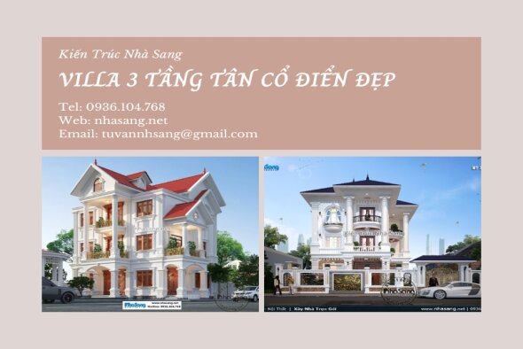 Xuýt xoa 200 mẫu villa 3 tầng tân cổ điển đẹp và thời thượng nhất hiện nay